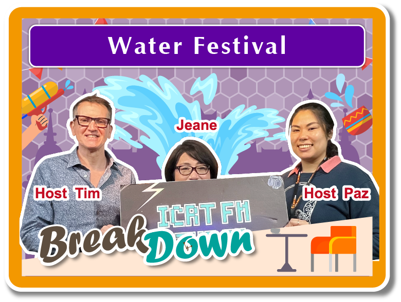 與<別叫我大使夫人 On the Right Side of the Ambassador>的Jeane認識泰國傳統新年，潑水節